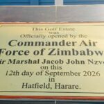 Photographed and filed as evidence, the plaque states that “this golf estate” was officially opened by the commander of the Air Force of Zimbabwe, Air Marshal Jacob Nzvede on 12 September 2026